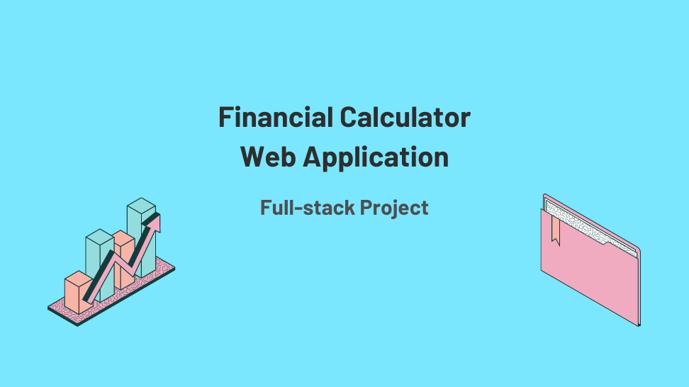 Financial Calculator Web Application