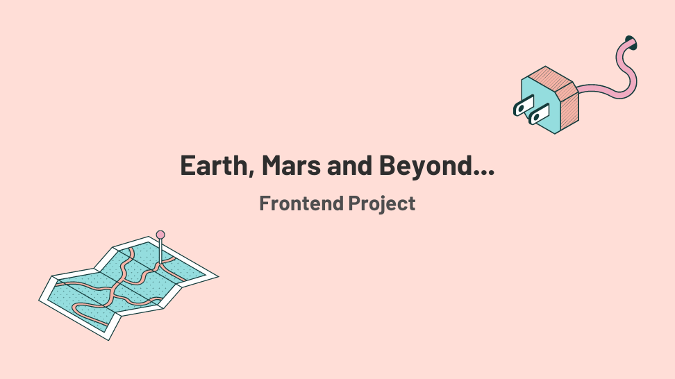 Earth Mars and Beyond